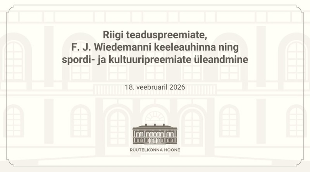 Riik tunnustas silmapaistvaid Eesti teaduse, keele ja kultuuri ning ...
